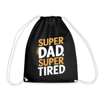 Super Dad Super Tired Statement - Drawstring Bag - black - Front