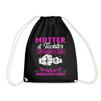 Mutter & Tochter Zusammen unschlagbar - Turnbeutel - Schwarz - Vorne