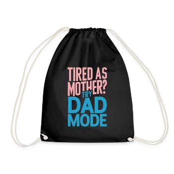 Fatigué comme maman ? Essayez le mode Papa - Sac de sport léger - noir - Devant