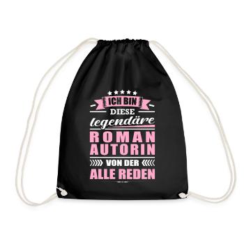 Ich Bin Diese Legendäre Romanautorin Autorin - Turnbeutel - Schwarz - Vorne