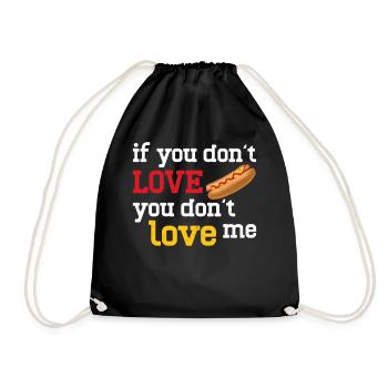 Hot Dog Adult If You Don't Love - Drawstring Bag - black - Front