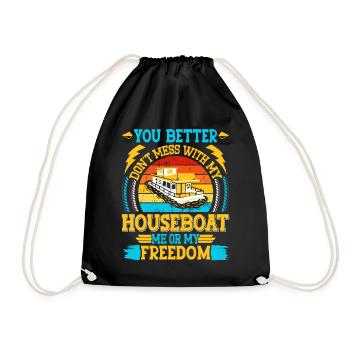 Funny Houseboat Saying - Drawstring Bag - black - Front