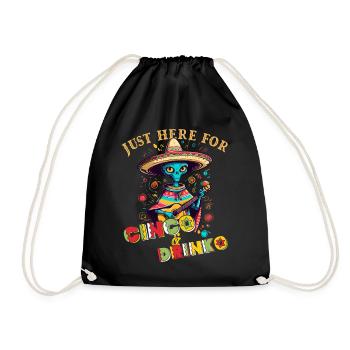 Fiesta Alien Spruch Lustiger Cinco de Mayo - Turnbeutel - Schwarz - Vorne