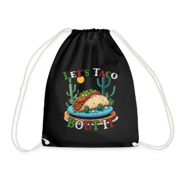 Funny Taco Saying Cinco De Mayo Mexican - Drawstring Bag - black - Front