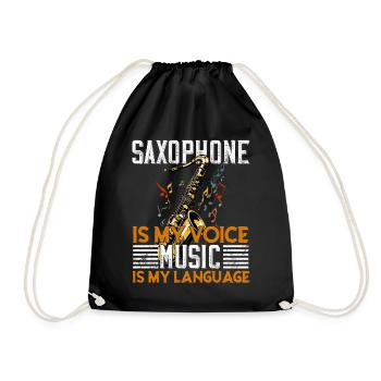 Funny Saxophone Design Saxophone Player Saying - Drawstring Bag - black - Front