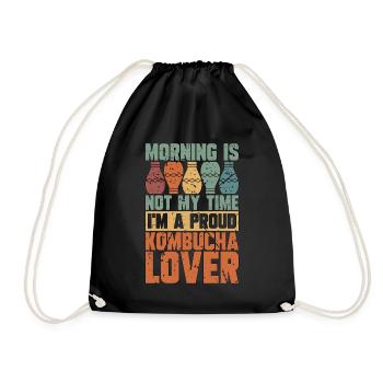 Kombucha Lover Morning Is Not My Time Home Brewing - Drawstring Bag - black - Front