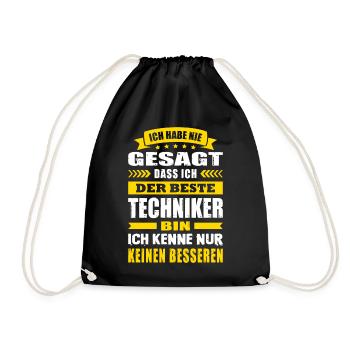 Ich Habe Nie Gesagt Der Beste Techniker - Turnbeutel - Schwarz - Vorne