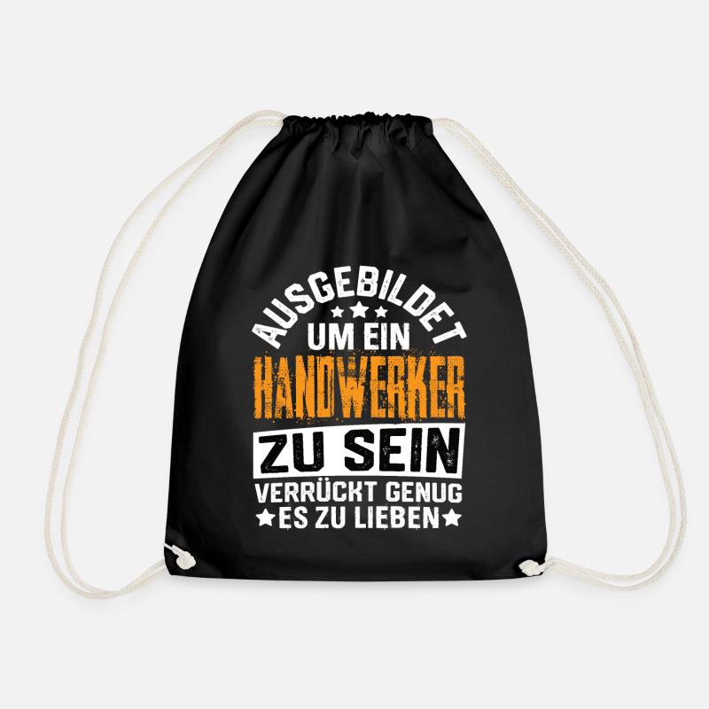 Handwerker Handwerk Handwerker Lustig Meister - Turnbeutel - Schwarz
