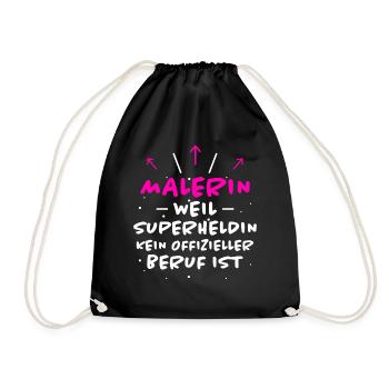 Malerin Spruch Malermeister Beruf Malerin Geschenk - Turnbeutel - Schwarz - Vorne