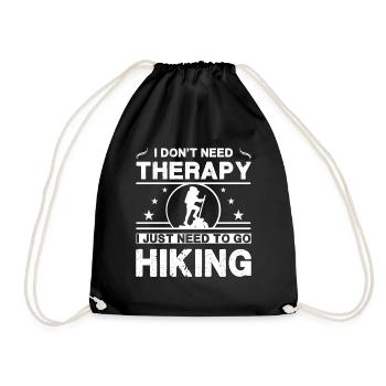 Je n’ai pas besoin de thérapie. J’ai juste besoin de faire de la randonnée - Sac de sport léger - noir - Devant