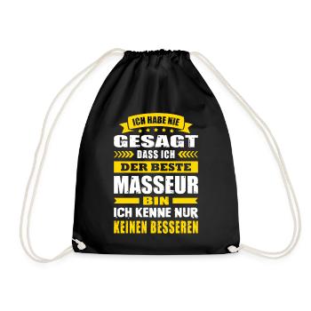 Ich Habe Nie Gesagt Der Beste Masseur Physio - Turnbeutel - Schwarz - Vorne