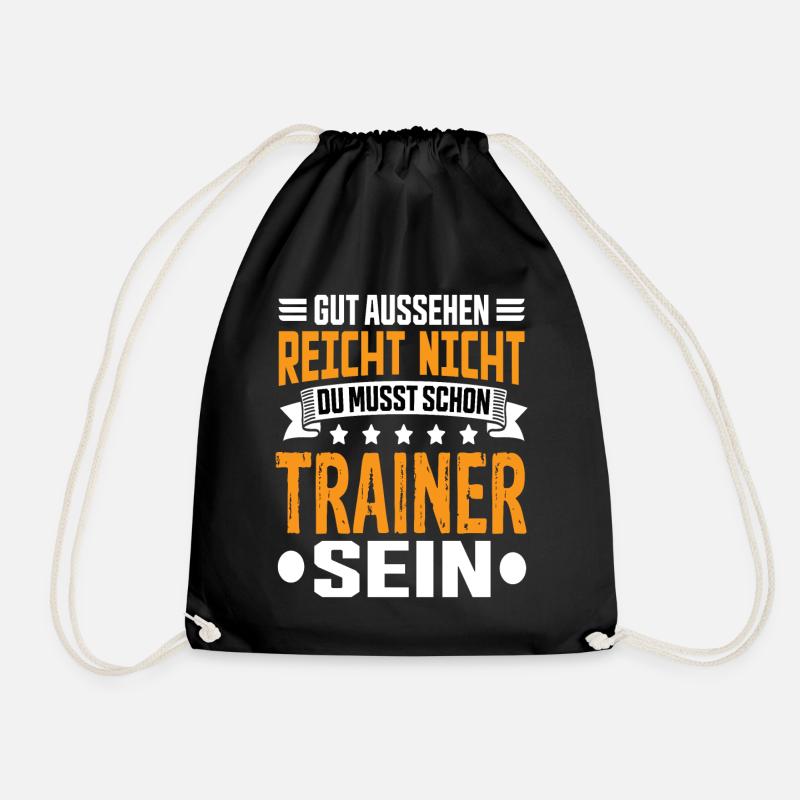 Trainer Fußballtrainer Sport Trainer Spruch - Turnbeutel - Schwarz