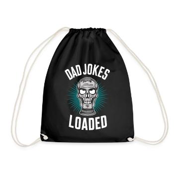 Dad Jokes Loaded Totenkopf Motiv - Turnbeutel - Schwarz - Vorne