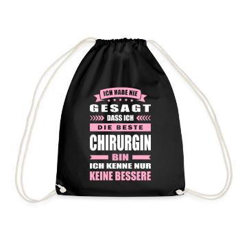 Ich Habe Nie Gesagt Die Beste Chirurgin Bin - Turnbeutel - Schwarz - Vorne