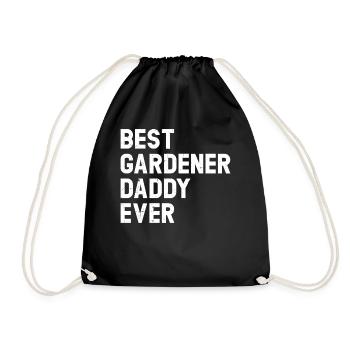 Best Gardener Daddy Ever - Hobby Gardener Daddy - Turnbeutel - Schwarz - Vorne