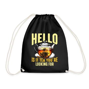 Hot Tea Hello Is It Tea You're Herbal Tea Lover - Drawstring Bag - black - Front
