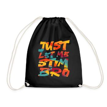 Sensibilisation à l’autisme April Just Let Me Stim Bro Kid - Sac de sport léger - noir - Devant