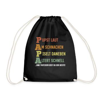 PAPA – Pupst laut, Am schnarchen, Piselt daneben - Turnbeutel - Schwarz - Vorne