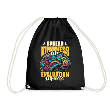 School Psych Spread Kindness Like Psychotherapist - Turnbeutel - Schwarz - Vorne