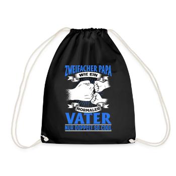 Wie ein normaler Vater, nur doppelt so cool - Turnbeutel - Schwarz - Vorne