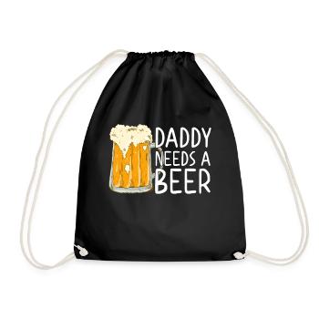 Daddy Needs Beer Funny Father Father's Day Style - Drawstring Bag - black - Front
