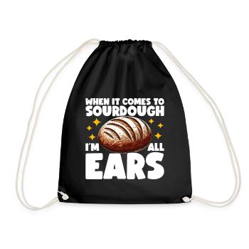 Sourdough Bread Bread Baking Sourdough Starter - Drawstring Bag - black - Front