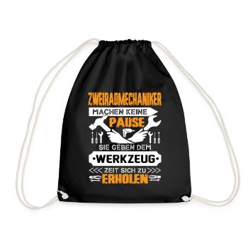 Zweiradmechaniker Machen Keine Pause - Turnbeutel - Schwarz - Vorne