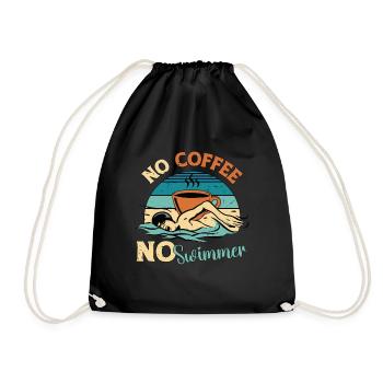 Swimmer No Coffee No Water Sports Coffee Lover - Turnbeutel - Schwarz - Vorne