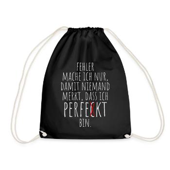 Fehler Mache Ich Nur Perfekt Selbstironie Büro - Turnbeutel - Schwarz - Vorne