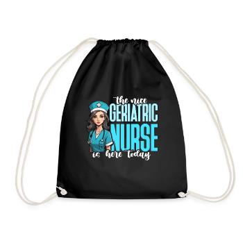 The Nice Geriatric Nurse Is Here Caregiver Nursing - Drawstring Bag - black - Front