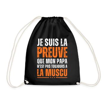proof that my dad is not always at the gym - Drawstring Bag - black - Front
