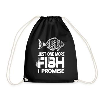 Just One More Fish I Promise Fish Animal Fish - Drawstring Bag - black - Front