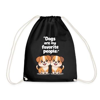 Dogs Are My Favorite People Cute Puppy Friends - Drawstring Bag - black - Front