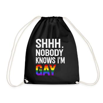 Shhh Nobody Knows I'm Gay - Turnbeutel - Schwarz - Vorne