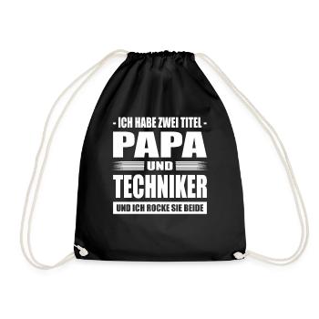 Ich Habe Zwei Titel Papa Und Techniker - Turnbeutel - Schwarz - Vorne