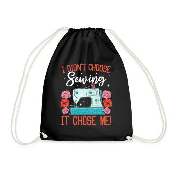 I didn't choose Sewing it chose me - Funny Sewing - Turnbeutel - Schwarz - Vorne