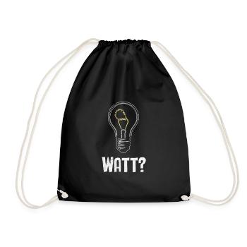 Electrician: WATT? Humor and craftsmanship combined - Drawstring Bag - black - Front