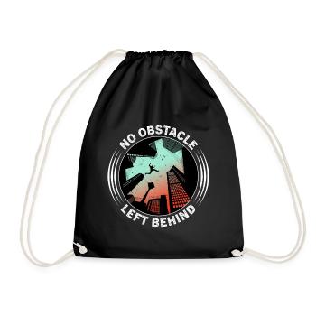 Funny parkour saying - Drawstring Bag - black - Front