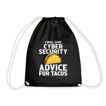 Cyber Security advice for tacos - Turnbeutel - Schwarz - Vorne
