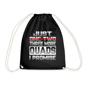 Just One More Quad I Promise Quad Bike Quads - Drawstring Bag - black - Front
