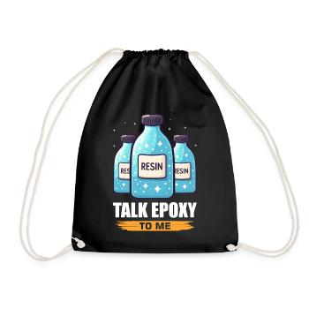 Funny epoxy resin saying - Drawstring Bag - black - Front