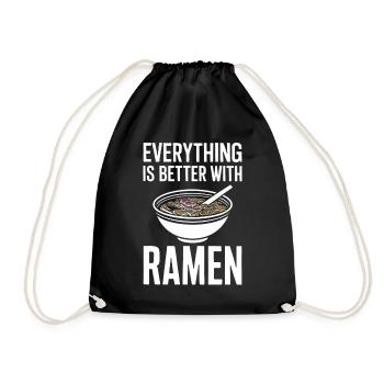 Alles Ist Besser Mit Ramen - Nudelsuppe Liebhaber - Turnbeutel - Schwarz - Vorne
