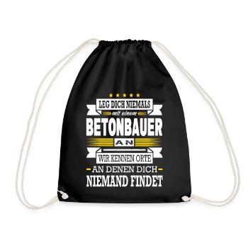 Leg Dich Niemals Mit Einem Betonbauer An Betonbau - Turnbeutel - Schwarz - Vorne