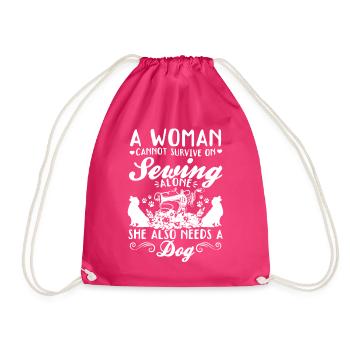 A women cannot survive on sewing alone she also ne - Drawstring Bag - fuchsia - Front