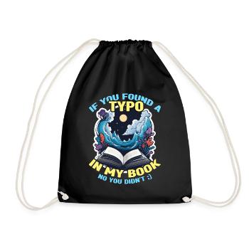 Book Editor If You Found A Typo In My Literature - Drawstring Bag - black - Front