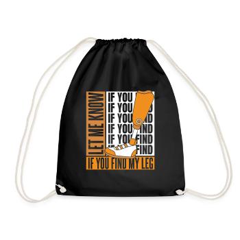 Faites-moi savoir si vous trouvez ma prothèse de jambe d’utilisateur de jambe - Sac de sport léger - noir - Devant