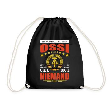 Leg dich nicht mit einem Ossi an, wir kennen Orte - Turnbeutel - Schwarz - Vorne