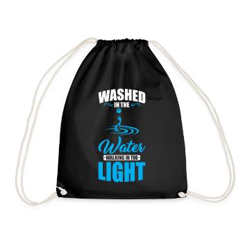 Washed in the water, walking in the light - Drawstring Bag - black - Front