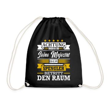 Achtung Seine Majestät Der Spengler Meister - Turnbeutel - Schwarz - Vorne