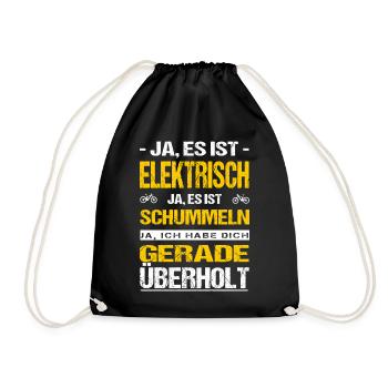 E-Bike Ja Es Ist Elektrisch Ja Es Ist Schummeln - Turnbeutel - Schwarz - Vorne